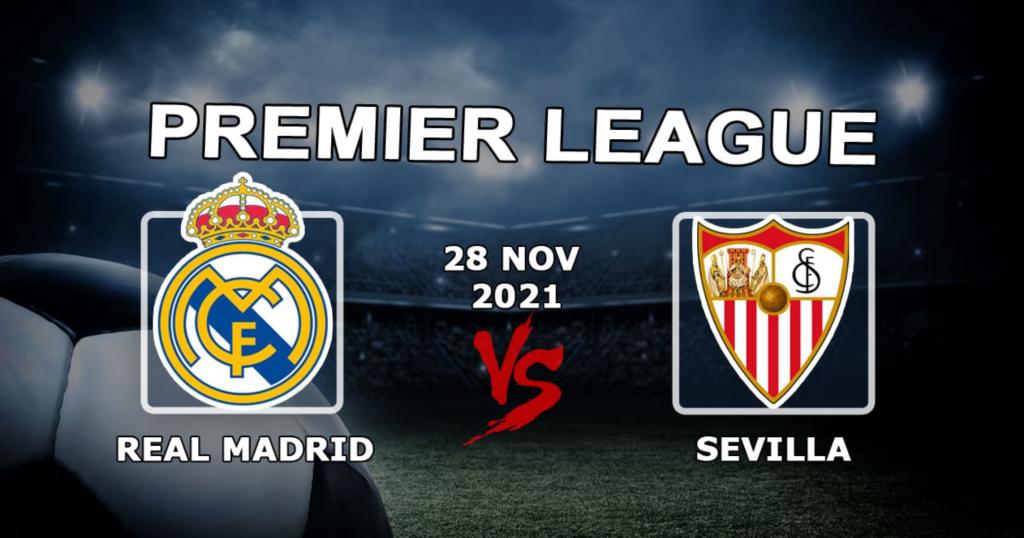 Real Madrid - Sevilla: maçla ilgili tahmin ve bahis Örnekler - 28.11.2021