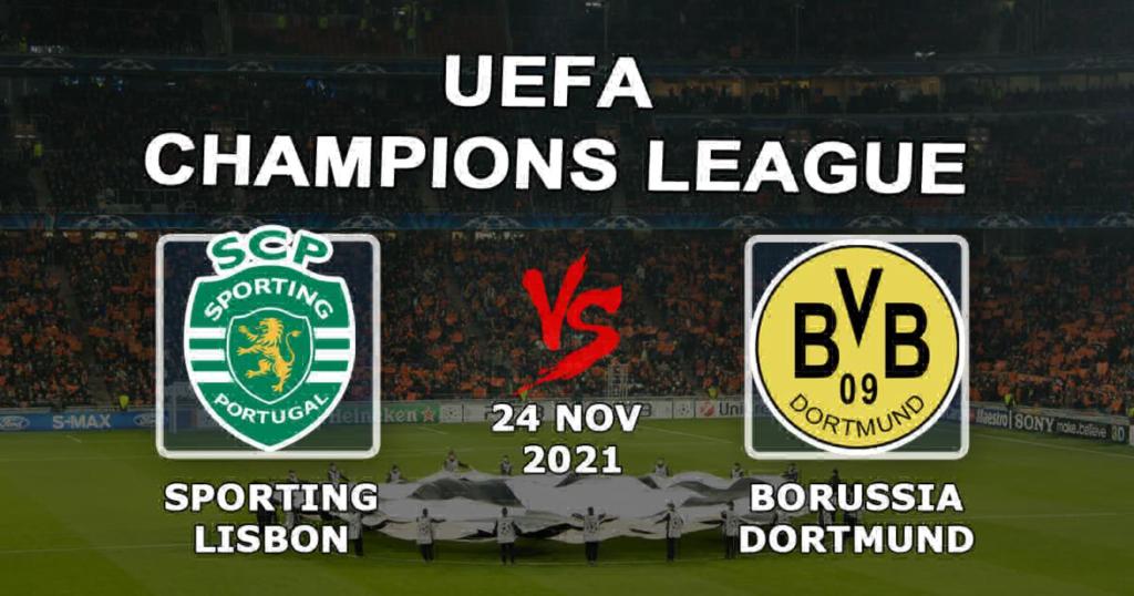 Sporting Lizbon - Borussia Dortmund: Şampiyonlar Ligi maçı için tahmin ve bahis - 24.11.2021