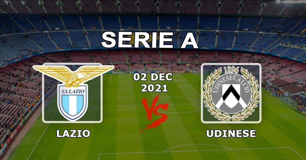 Lazio - Udinese: tahmin ve bahis oranları A - 02.12.2021