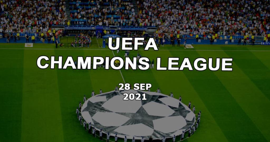 Şampiyonlar Ligi maçları tahminleri - 28.09.2021