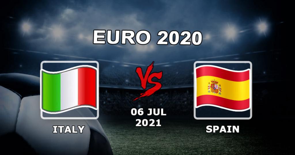 İtalya - İspanya: EURO 2020 - 07/06/2021 yarı final maçı için tahmin ve bahis