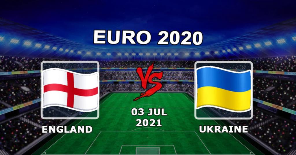 İngiltere - Ukrayna: EURO 2020'nin 1/4 finali - 07/03/2021 maçına ilişkin tahmin ve bahis