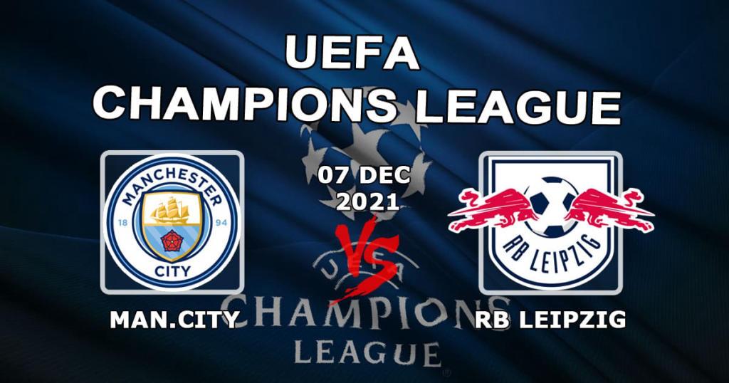 RB Leipzig - Manchester City: Şampiyonlar Ligi maçı için tahmin ve bahis - 07.12.2021