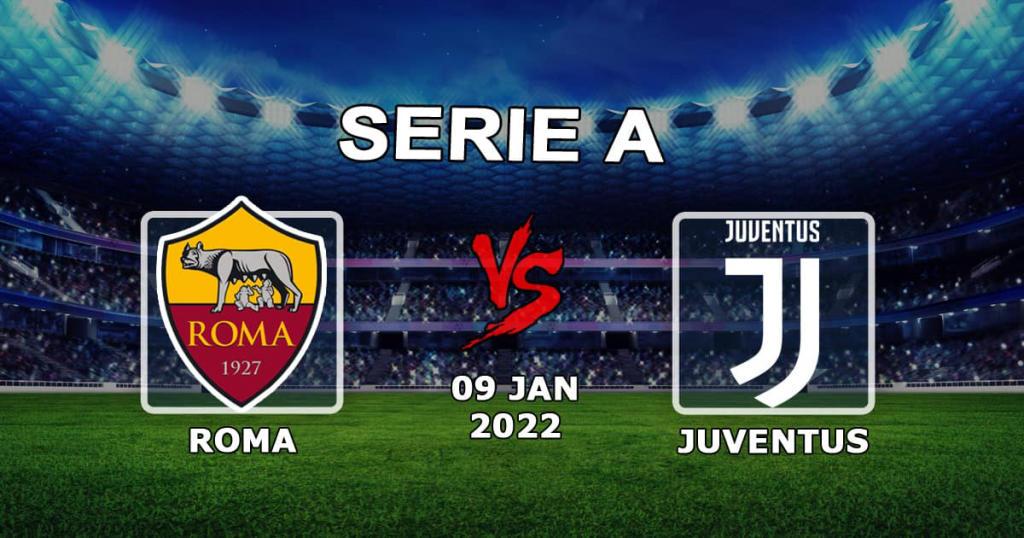 Roma - Juventus: Serie A maçı için tahmin ve bahis - 01/09/2022