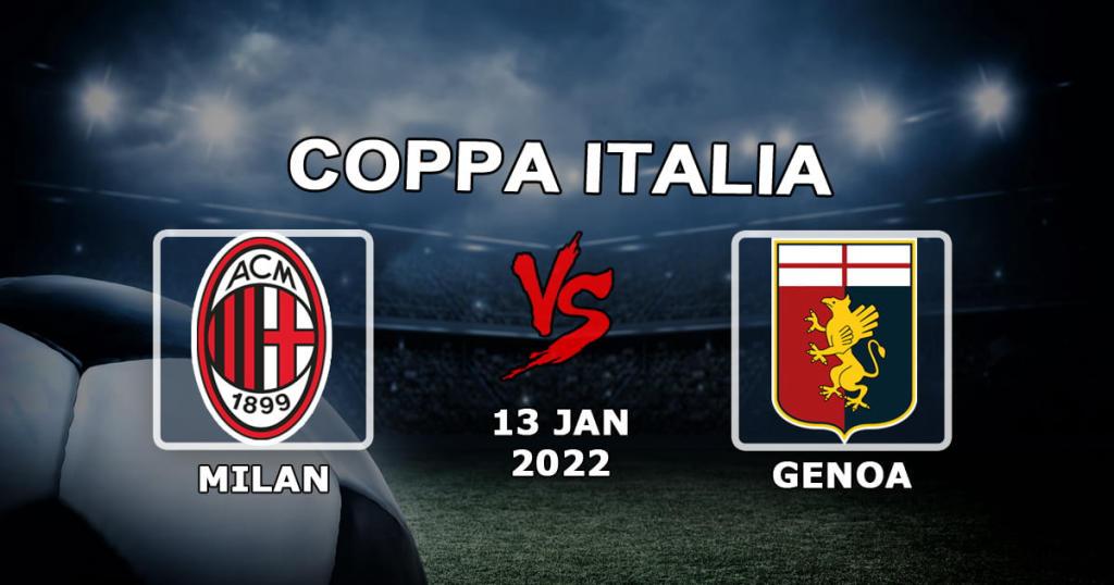 Milan - Cenova: İtalya Kupası maçı için tahmin ve bahis - 13/01/2022