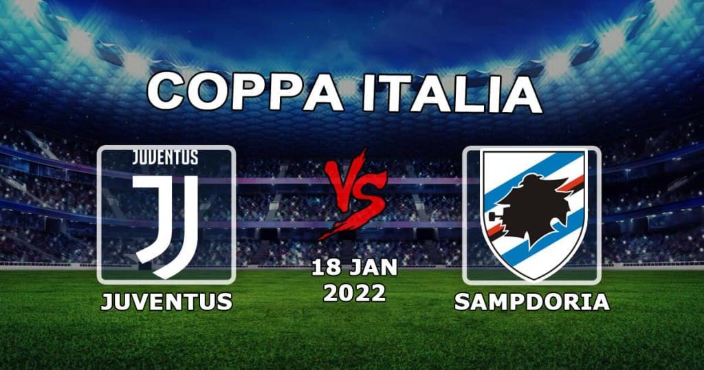 Juventus - Sampdoria: Coppa Italia tahmini ve bahis - 18.01.2022