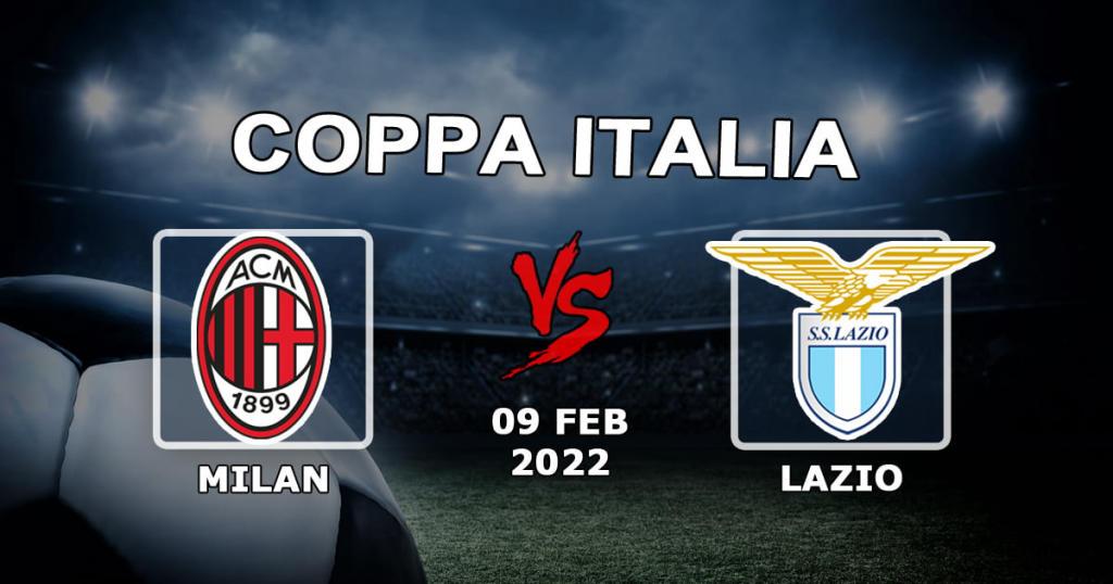 Milan - Lazio: Coppa Italia maçı için tahmin ve bahis - 09.02.2022