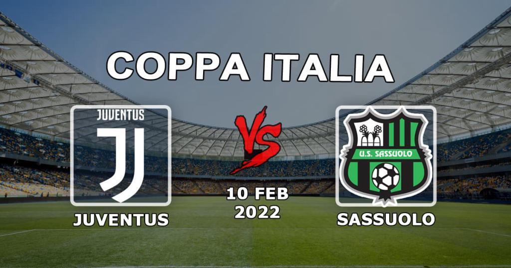 Juventus - Sassuolo: İtalya Kupası maçı tahmini ve bahis - 10.02.2022
