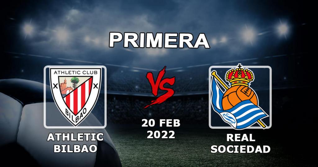 Athletic Bilbao - Real Sociedad: tahmin ve maç üzerine bahis Örnekler - 20.02.2022