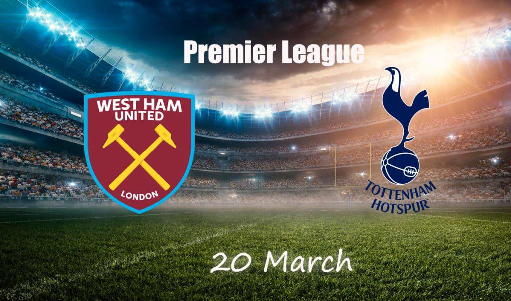 Tottenham - West Ham: Premier Lig için tahmin ve bahis - 20/03/2022