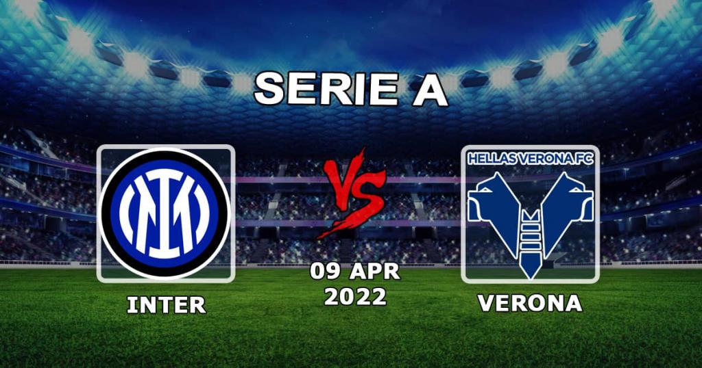 Inter vs Verona: Serie A tahmini ve bahis - 09.04.2022
