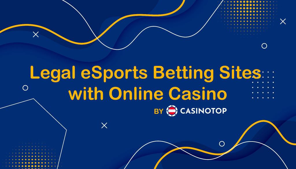 Online Casino ile Yasal eSpor Bahis Siteleri