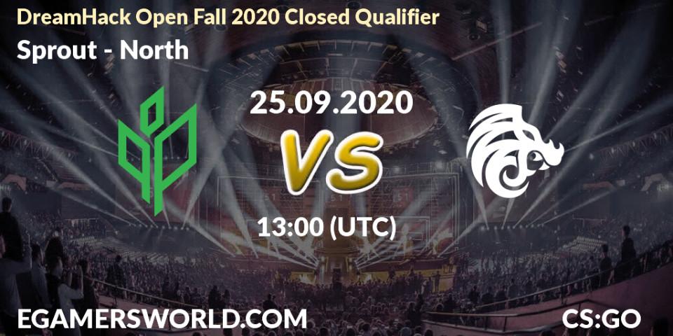 Sprout - North: Maç tahminleri. 25.09.2020 at 13:00, Counter-Strike (CS2), DreamHack Open Fall 2020 Closed Qualifier