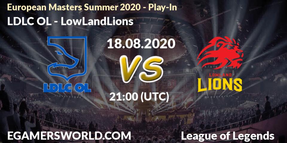 LDLC OL - LowLandLions: Maç tahminleri. 18.08.20, LoL, European Masters Summer 2020 - Play-In