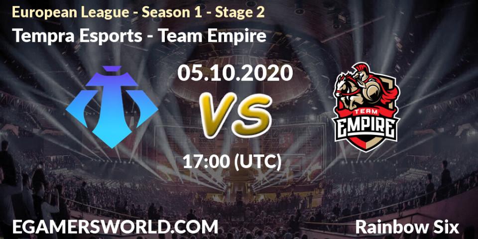 Tempra Esports - Team Empire: Maç tahminleri. 05.10.2020 at 17:00, Rainbow Six, European League - Season 1 - Stage 2
