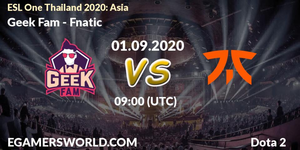 Geek Fam - Fnatic: Maç tahminleri. 01.09.20, Dota 2, ESL One Thailand 2020: Asia