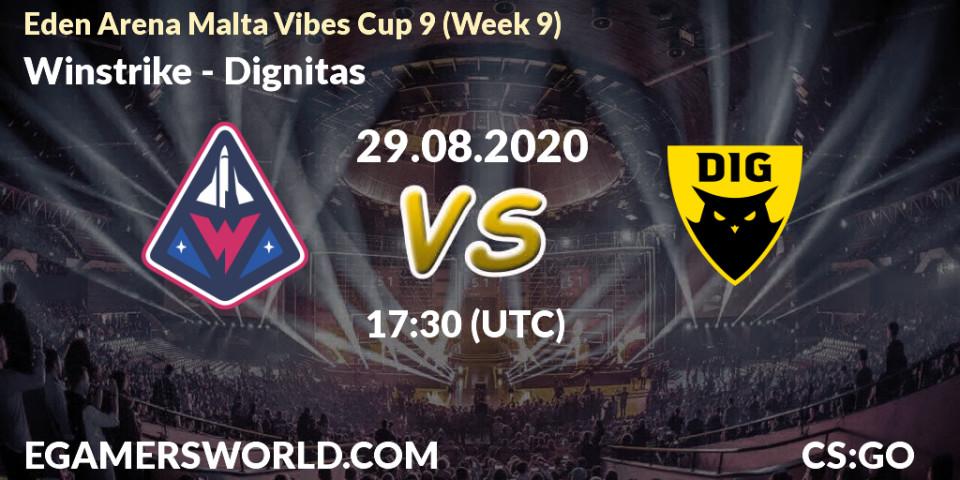 Winstrike - Dignitas: Maç tahminleri. 29.08.2020 at 17:30, Counter-Strike (CS2), Eden Arena Malta Vibes Cup 9 (Week 9)