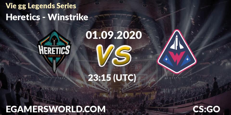 Heretics - Winstrike: Maç tahminleri. 08.09.2020 at 11:00, Counter-Strike (CS2), Vie gg Legends Series