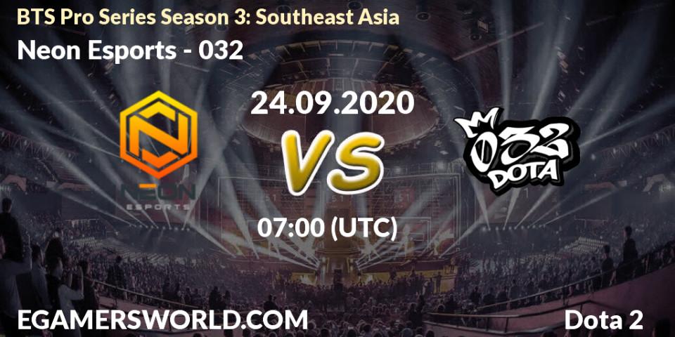 Neon Esports - 032: Maç tahminleri. 24.09.2020 at 07:04, Dota 2, BTS Pro Series Season 3: Southeast Asia