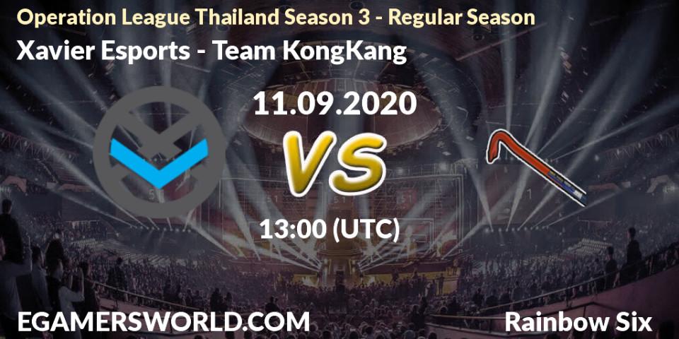 Xavier Esports - Team KongKang: Maç tahminleri. 11.09.2020 at 13:00, Rainbow Six, Operation League Thailand Season 3 - Regular Season