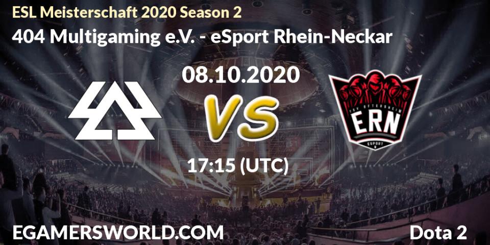404 Multigaming e.V. - eSport Rhein-Neckar: Maç tahminleri. 08.10.2020 at 17:30, Dota 2, ESL Meisterschaft 2020 Season 2