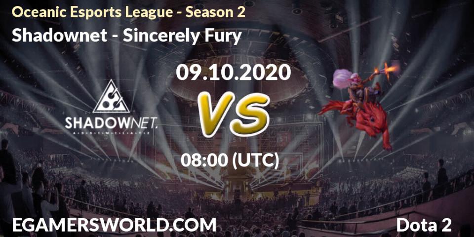 Shadownet - Sincerely Fury: Maç tahminleri. 09.10.2020 at 07:09, Dota 2, Oceanic Esports League - Season 2