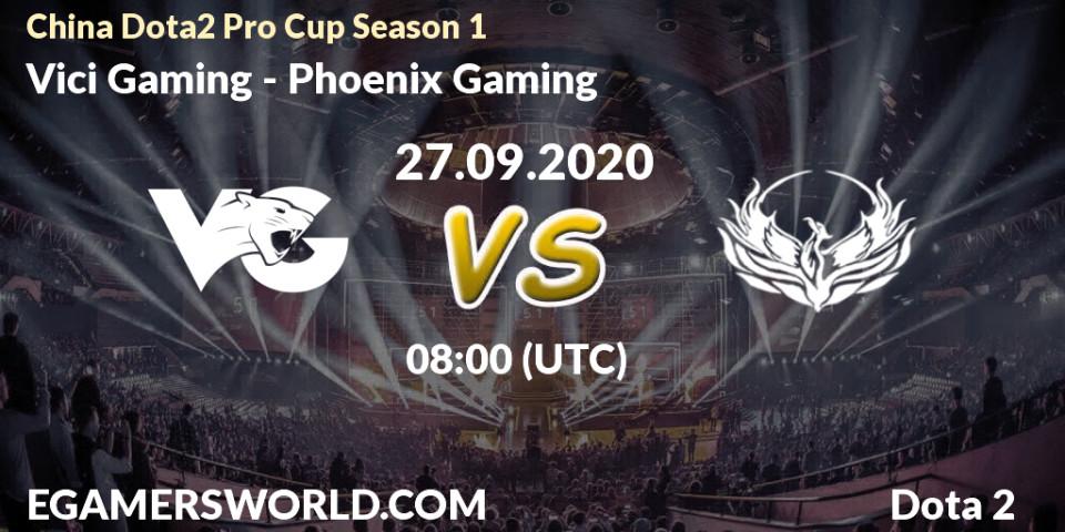 Vici Gaming - Phoenix Gaming: Maç tahminleri. 27.09.2020 at 07:59, Dota 2, China Dota2 Pro Cup Season 1