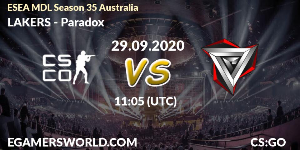 LAKERS - Paradox: Maç tahminleri. 29.09.2020 at 11:10, Counter-Strike (CS2), ESEA MDL Season 35 Australia