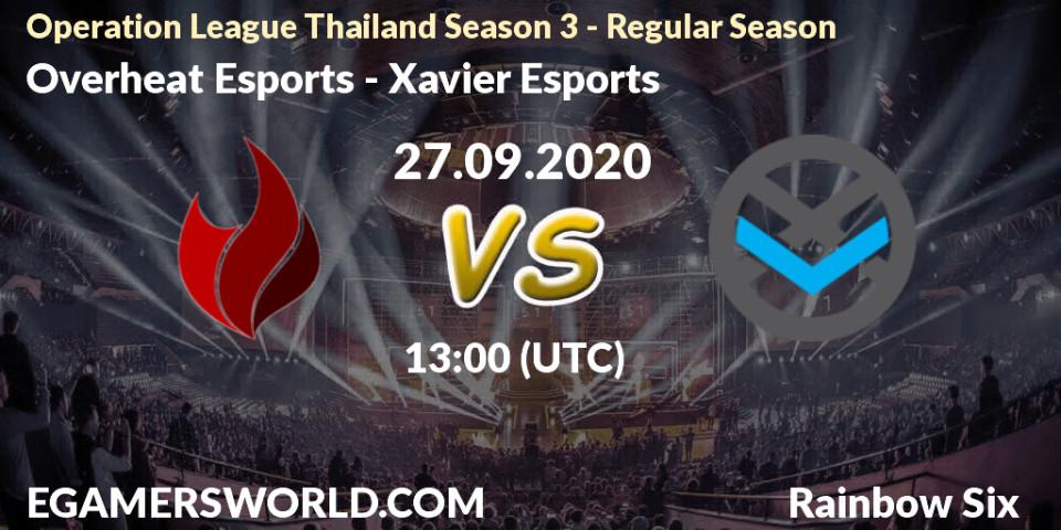 Overheat Esports - Xavier Esports: Maç tahminleri. 27.09.2020 at 13:00, Rainbow Six, Operation League Thailand Season 3 - Regular Season