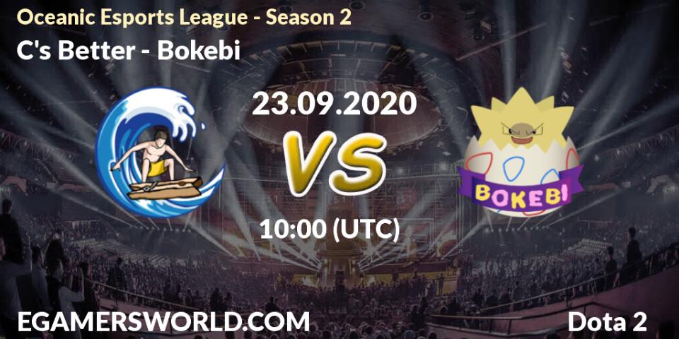 C's Better - Bokebi: Maç tahminleri. 23.09.2020 at 10:20, Dota 2, Oceanic Esports League - Season 2