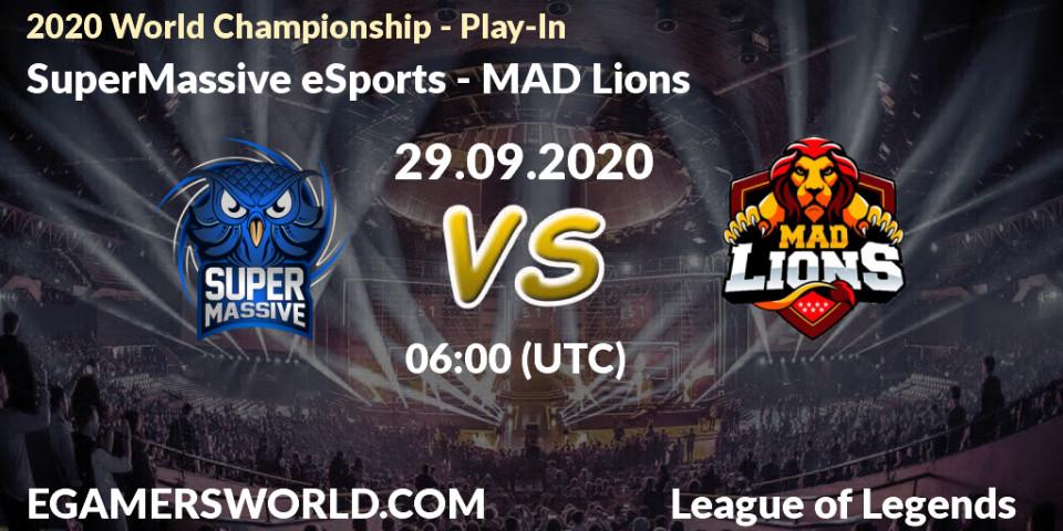 SuperMassive eSports - MAD Lions: Maç tahminleri. 29.09.2020 at 08:38, LoL, 2020 World Championship - Play-In
