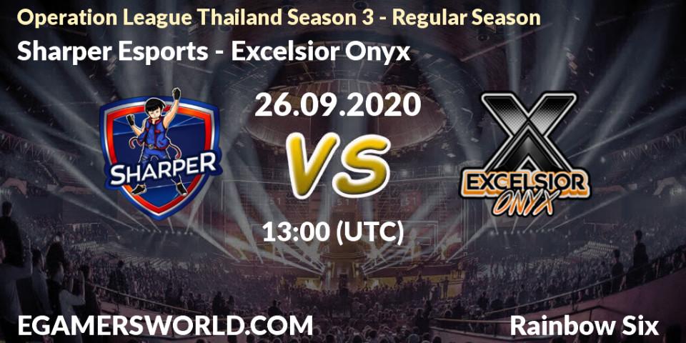 Sharper Esports - Excelsior Onyx: Maç tahminleri. 26.09.2020 at 13:00, Rainbow Six, Operation League Thailand Season 3 - Regular Season