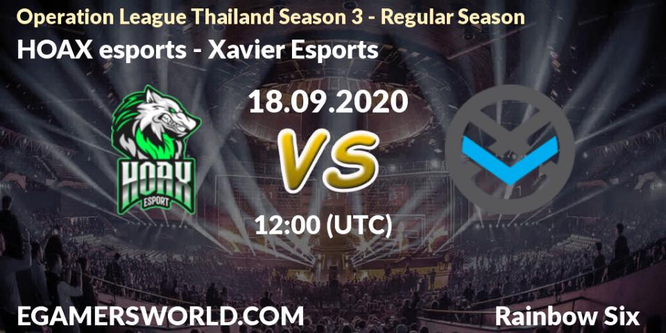 HOAX esports - Xavier Esports: Maç tahminleri. 18.09.2020 at 12:00, Rainbow Six, Operation League Thailand Season 3 - Regular Season