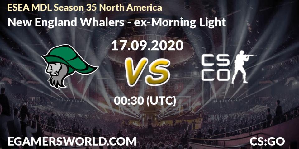 New England Whalers - ex-Morning Light: Maç tahminleri. 17.09.2020 at 00:30, Counter-Strike (CS2), ESEA MDL Season 35 North America