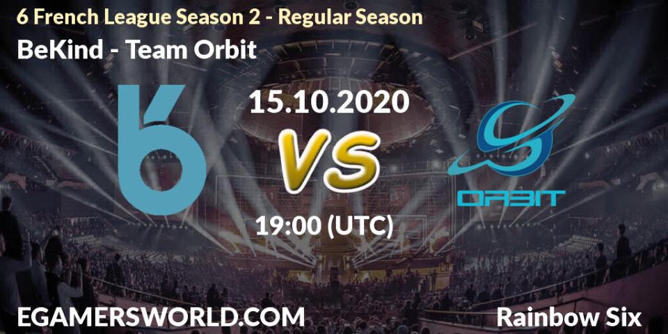 BeKind - Team Orbit: Maç tahminleri. 15.10.20, Rainbow Six, 6 French League Season 2 