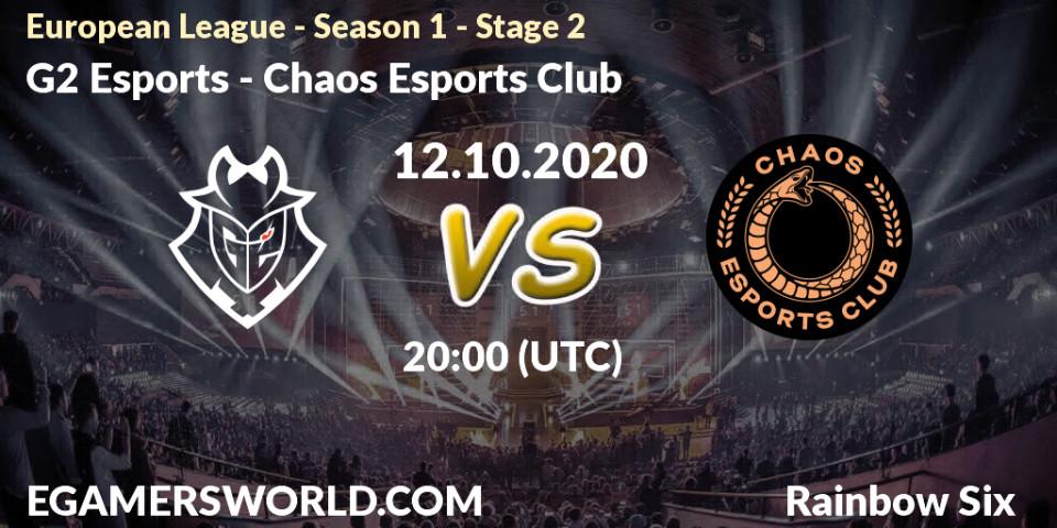G2 Esports - Chaos Esports Club: Maç tahminleri. 12.10.20, Rainbow Six, European League - Season 1 - Stage 2