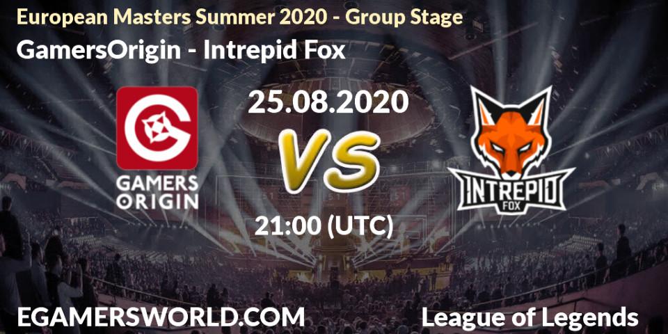 GamersOrigin - Intrepid Fox: Maç tahminleri. 25.08.2020 at 21:00, LoL, European Masters Summer 2020 - Group Stage