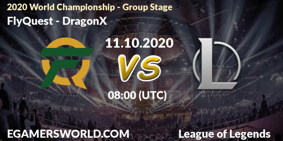FlyQuest - DRX: Maç tahminleri. 11.10.2020 at 08:00, LoL, 2020 World Championship - Group Stage