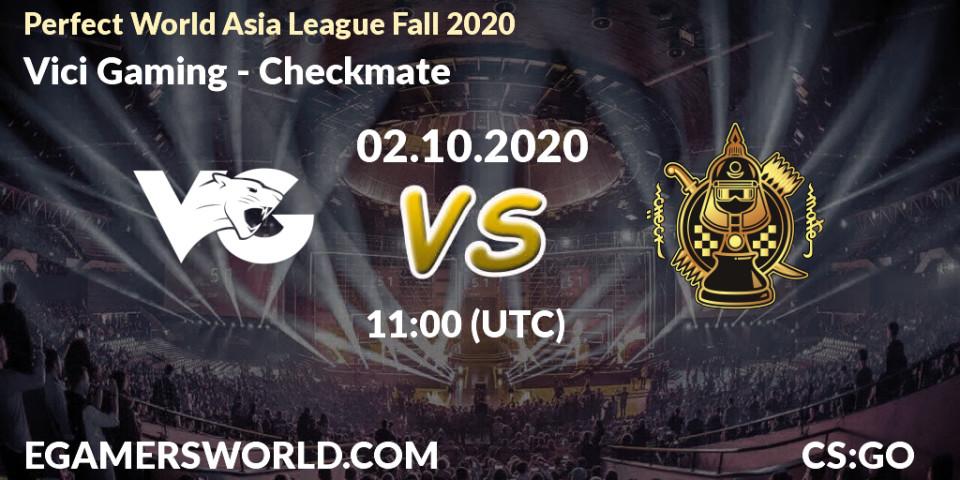 Vici Gaming - Checkmate: Maç tahminleri. 02.10.2020 at 11:30, Counter-Strike (CS2), Perfect World Asia League Fall 2020