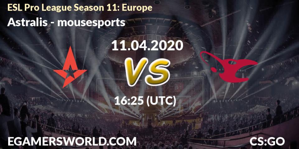 Astralis - mousesports: Maç tahminleri. 11.04.20, CS2 (CS:GO), ESL Pro League Season 11: Europe