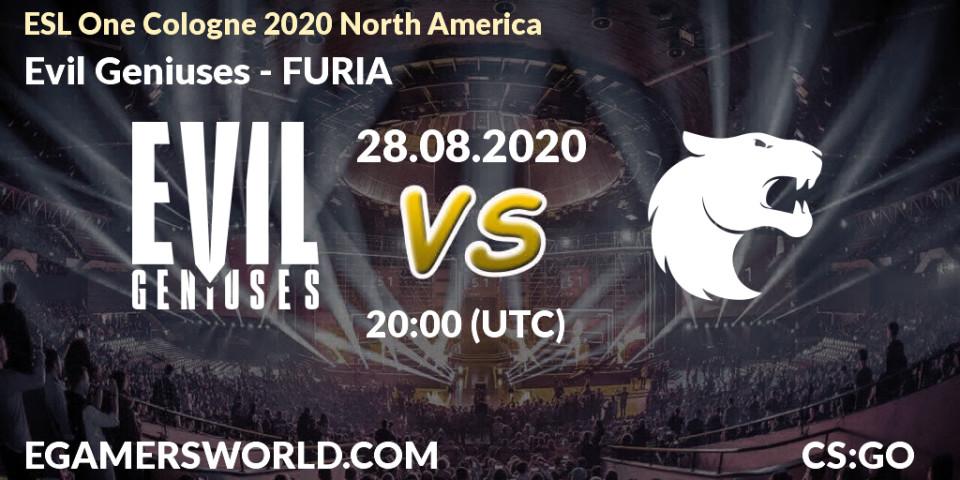 Evil Geniuses - FURIA: Maç tahminleri. 28.08.2020 at 20:05, Counter-Strike (CS2), ESL One Cologne 2020 North America