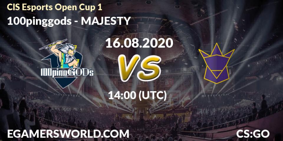 100pinggods - MAJESTY: Maç tahminleri. 16.08.2020 at 14:00, Counter-Strike (CS2), CIS Esports Open Cup 1
