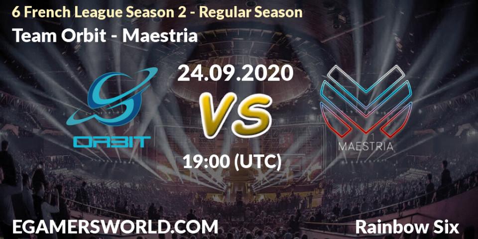 Team Orbit - Maestria: Maç tahminleri. 24.09.2020 at 19:00, Rainbow Six, 6 French League Season 2 