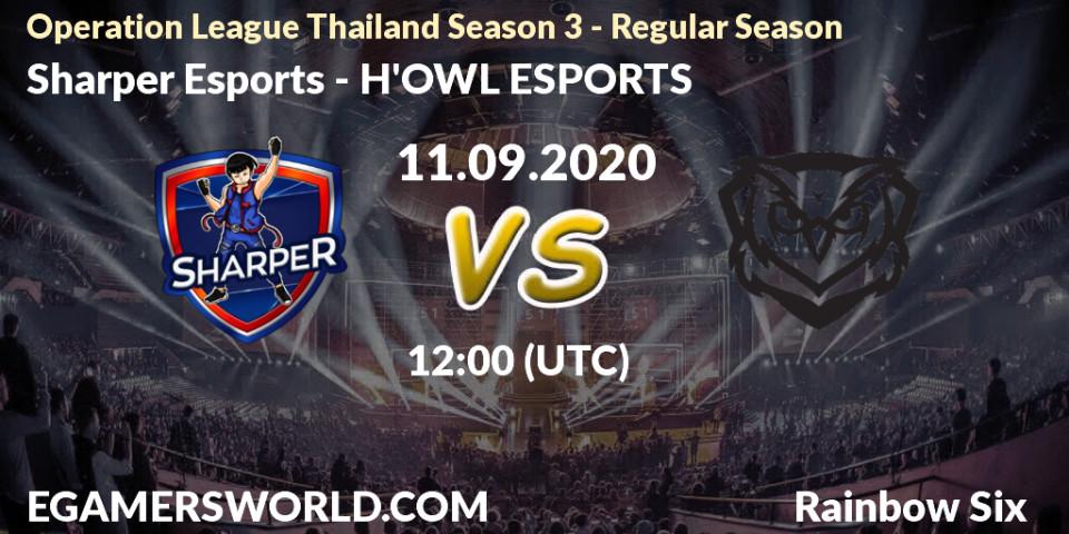 Sharper Esports - H'OWL ESPORTS: Maç tahminleri. 11.09.2020 at 12:00, Rainbow Six, Operation League Thailand Season 3 - Regular Season