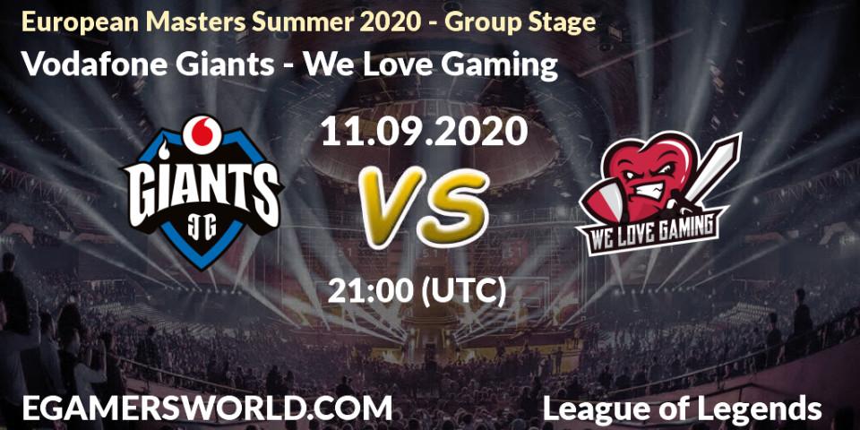 Vodafone Giants - We Love Gaming: Maç tahminleri. 11.09.2020 at 21:00, LoL, European Masters Summer 2020 - Group Stage