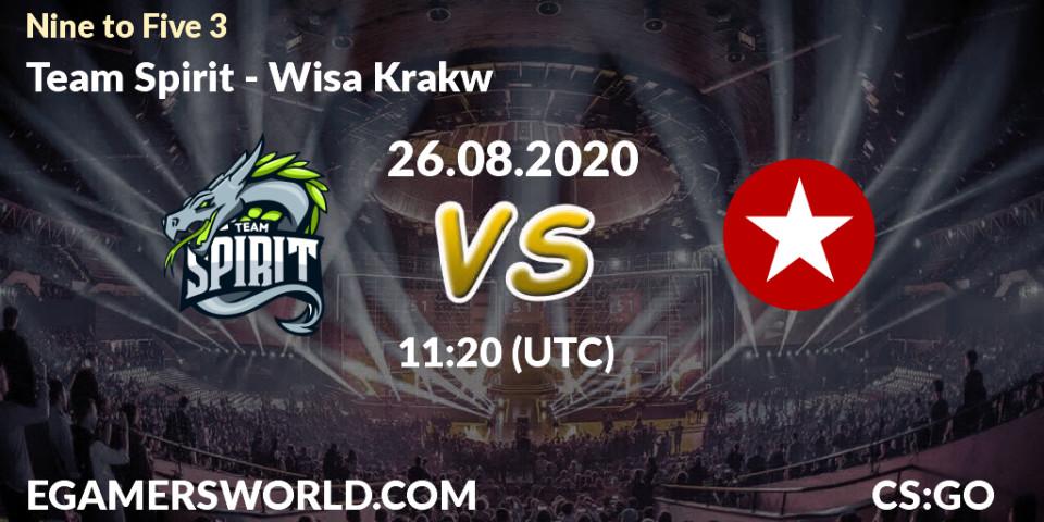 Team Spirit - Wisła Kraków: Maç tahminleri. 26.08.20, CS2 (CS:GO), Nine to Five 3
