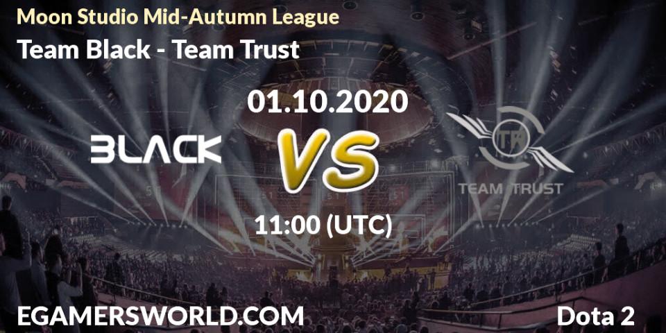 Team Black - Team Trust: Maç tahminleri. 01.10.20, Dota 2, Moon Studio Mid-Autumn League