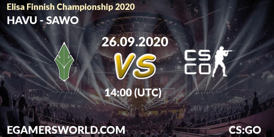 HAVU - SAWO: Maç tahminleri. 26.09.2020 at 14:00, Counter-Strike (CS2), Elisa Finnish Championship 2020