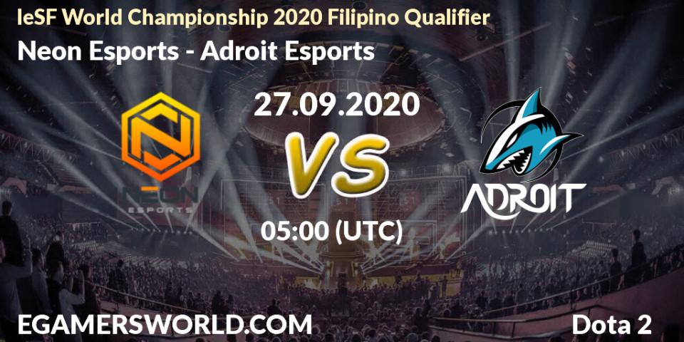 Neon Esports - Adroit Esports: Maç tahminleri. 27.09.2020 at 05:00, Dota 2, IeSF World Championship 2020 Filipino Qualifier