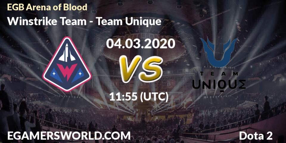 Winstrike Team - Team Unique: Maç tahminleri. 04.03.2020 at 11:59, Dota 2, Arena of Blood